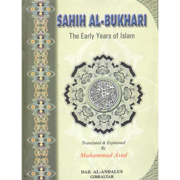 Sahih Al Bukhari (The Early Years Of Islam) -