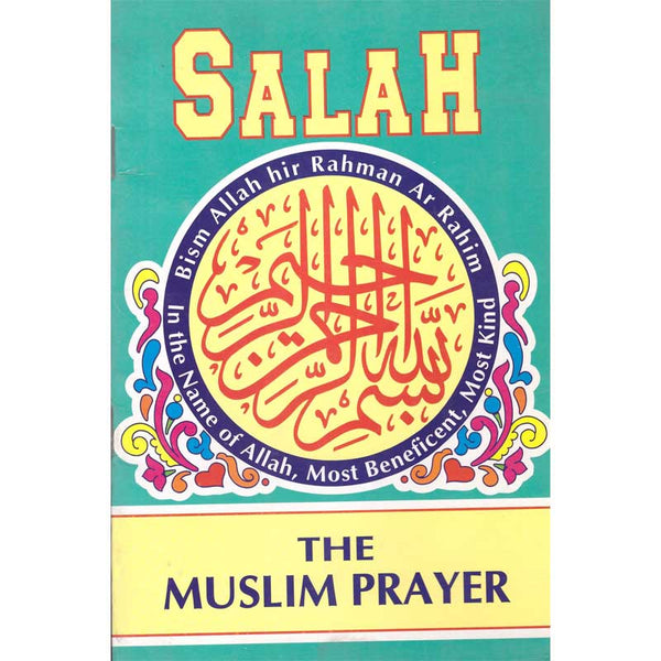 Salah – The Muslim Prayer (P.B) -