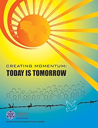 Creating Momentum: Today Is Tomorrow