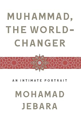 Muhammad The World Changer