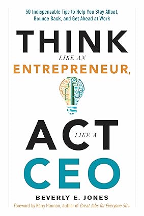 Think Like An Entrepreneur, Act Like A Ceo