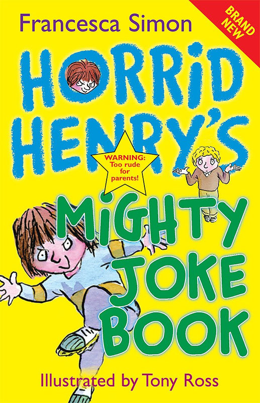Horrid Henry'S Mighty Joke Book