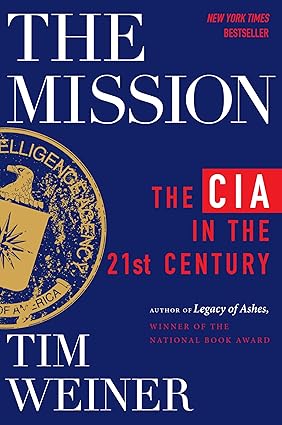 The Mission: The Cia In The 21St Century