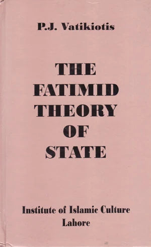 The Fatimid Theory of State