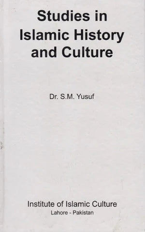 Studies In Islamic History And Culture
