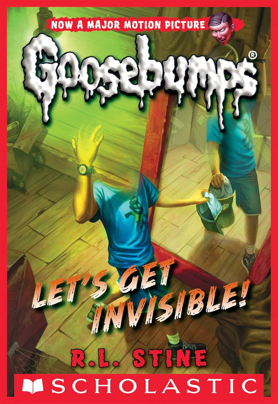 Goosebumps Horrorland #6: Lets Get Invisible