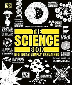 The Science Book: Big Ideas Simply Explained