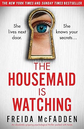 The Housemaid Is Watching