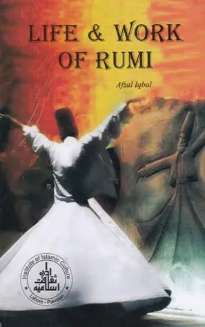 Life And Work of Rumi