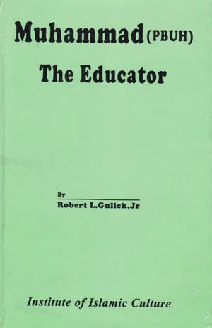 Muhammad (PBUH) The Educator