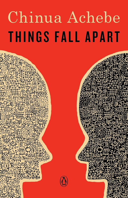 Things Fall Apart: A Novel