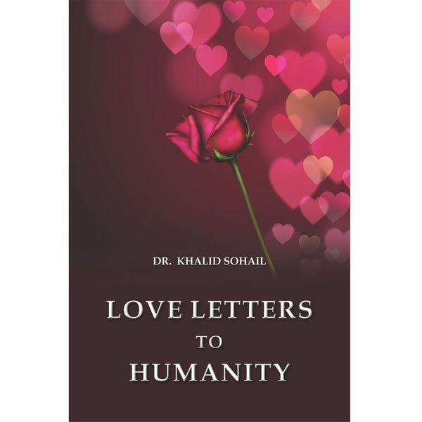 Love Letters To Humanity