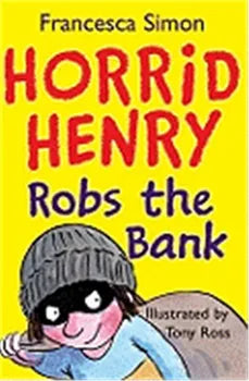 Horrid Henry'S Robs The Bank