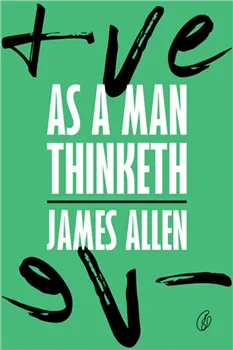 As A Man Thinketh