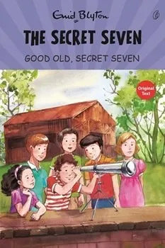 Good Old Secret Seven: The Secret Seven Series (Book 12)