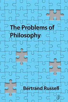 The Problems Of Philosophy