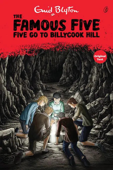 Five Go To Billycook Hill: The Famous Five (Book 16)