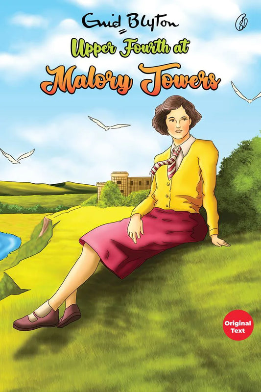 Upper Fourth At Malory Towers: Malory Towers Series (Book 4)