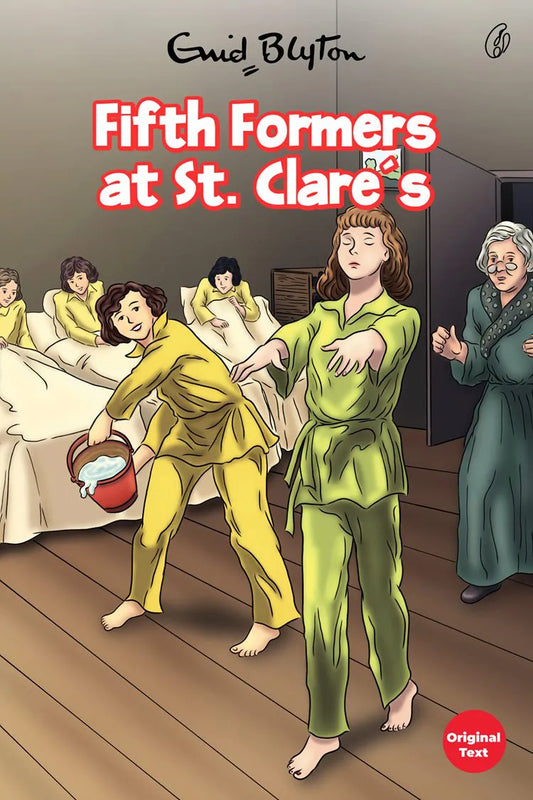 Fifth Formers At St. Clare'S: St. Clare'S Series (Book 6)