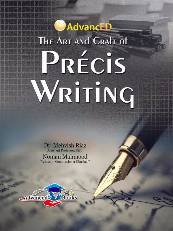 The Art And Craft of Precis Writing