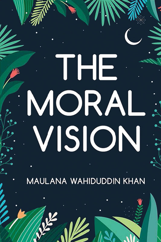 The Moral Vision