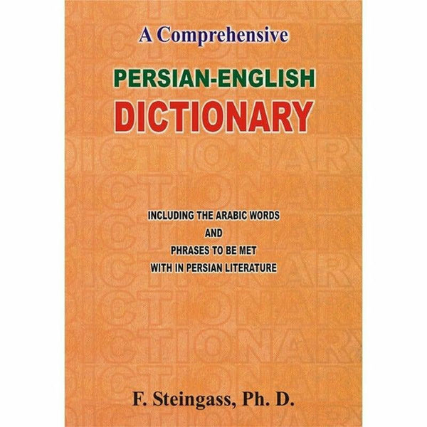 A Comprehensive Persian English Dictionary