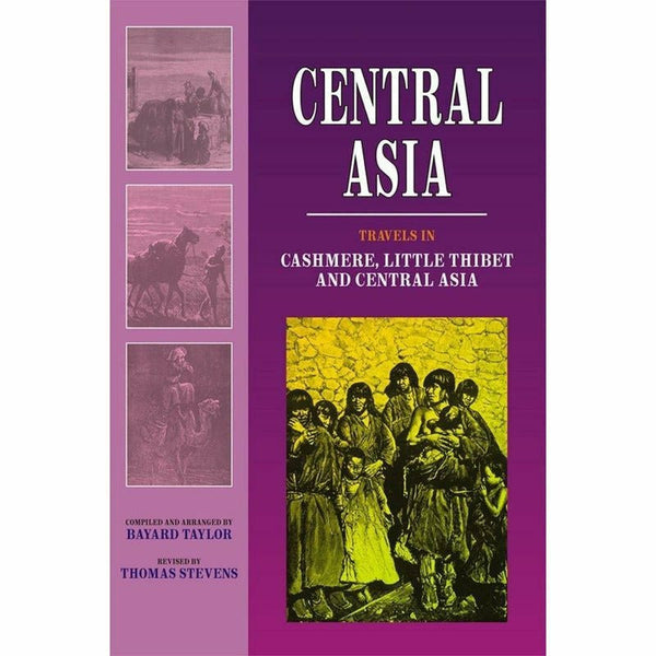 Central Asia: Travels In Cashmere