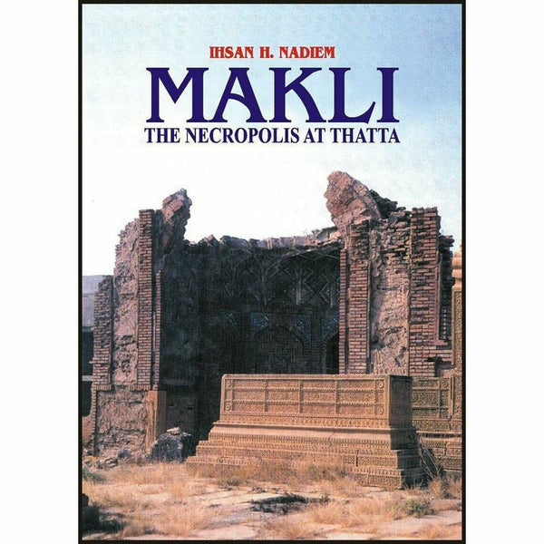 Makli The Necropolis At Thatta