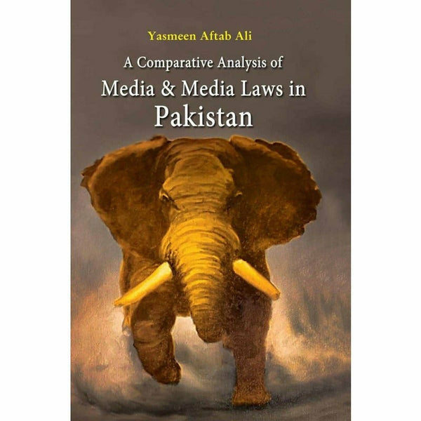 Media & Media Laws In Pakistan