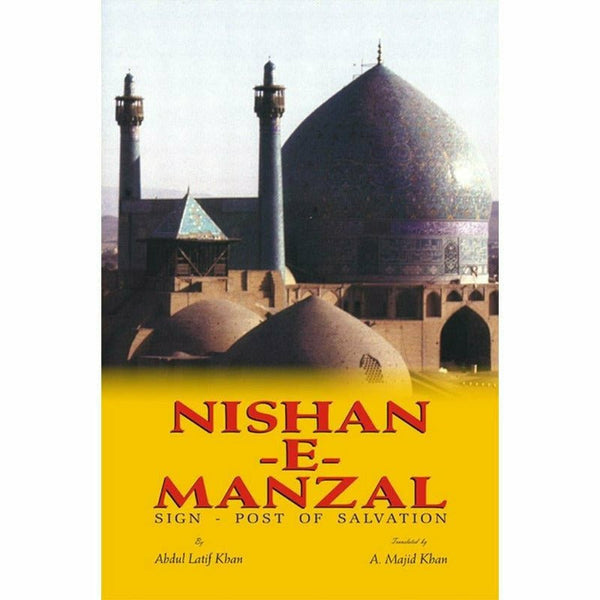 Nishan-E-Manzal Sign-Post Of Salvation