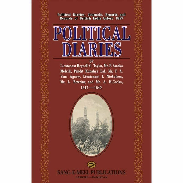 Political Diaries Of Lt. Reynell G. Taylor