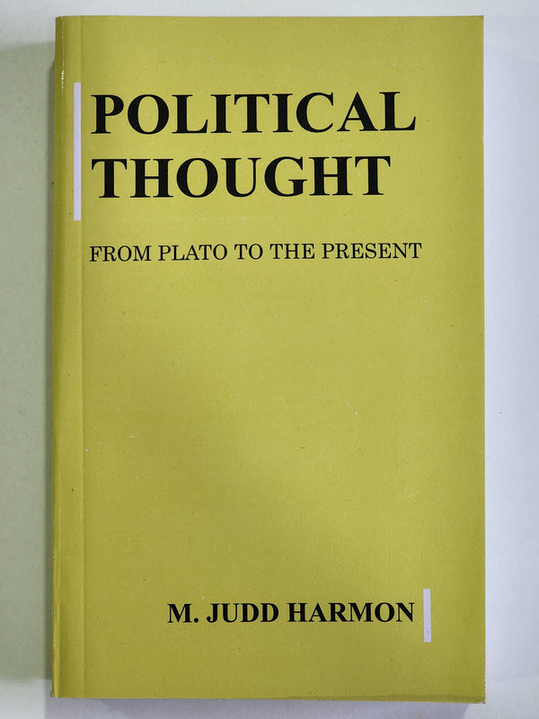 Political Thought From Plato to the Present
